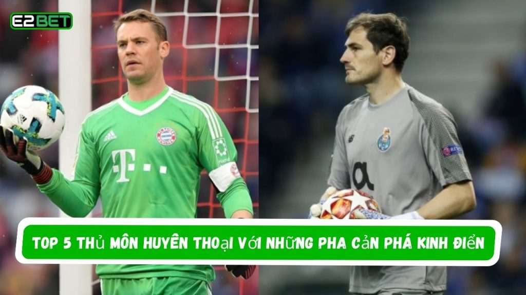 Thủ Môn Huyền Thoại Với Những Pha Cản