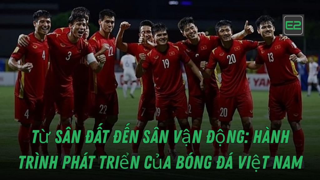 Bóng Đá Việt Nam