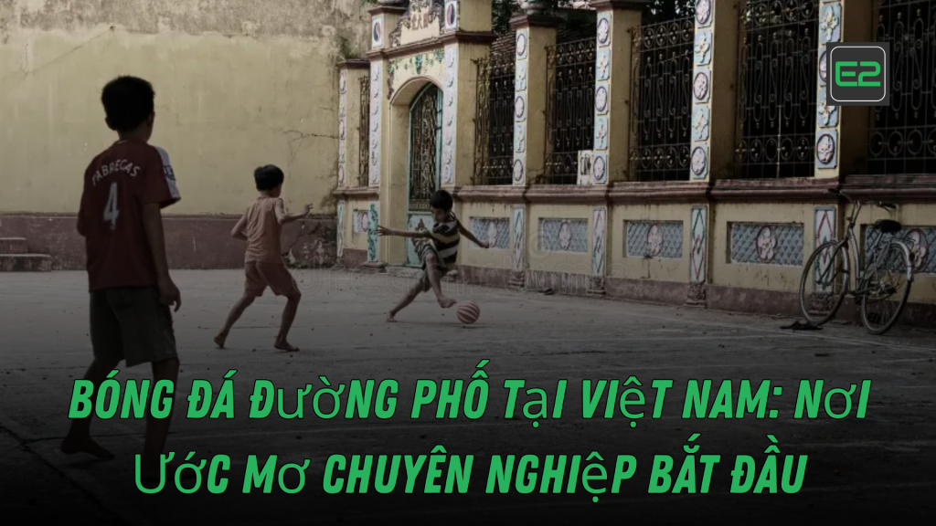 Bóng Đá Đường Phố